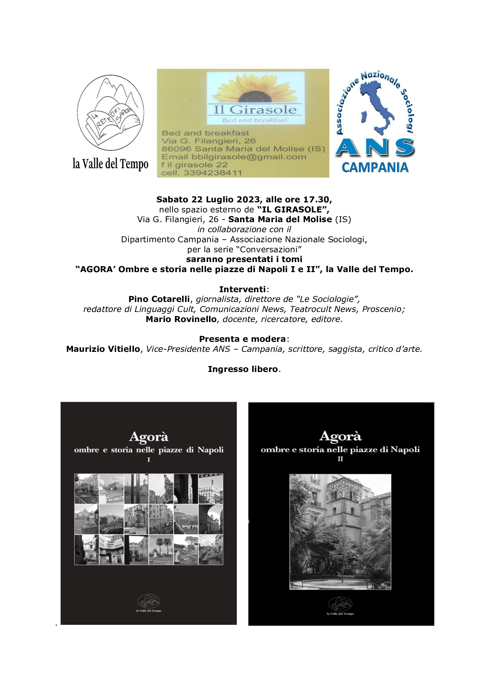 Associazione Nazionale Sociologi, per la serie “Conversazioni” presenta i libri “AGORA’ Ombre e storia nelle piazze di Napoli I e II”, la Valle del Tempo”
